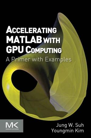 Cover of the book Accelerating MATLAB with GPU Computing by Donald L. Sparks