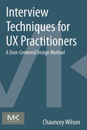 Book cover of Interview Techniques for UX Practitioners