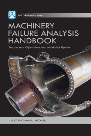 Cover of the book Machinery Failure Analysis Handbook by Paul E. Rosenfeld, Lydia Feng