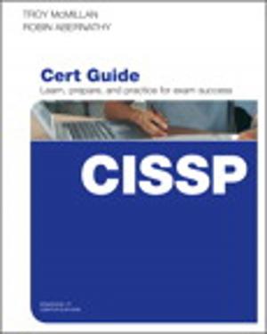 Cover of the book CISSP Cert Guide by Matt Weisfeld