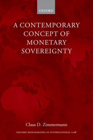 Cover of the book A Contemporary Concept of Monetary Sovereignty by Jan Rüger