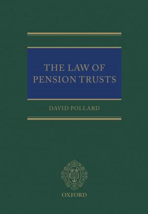 Cover of the book The Law of Pension Trusts by Martyn Frost, Penelope Reed QC, Mark Baxter