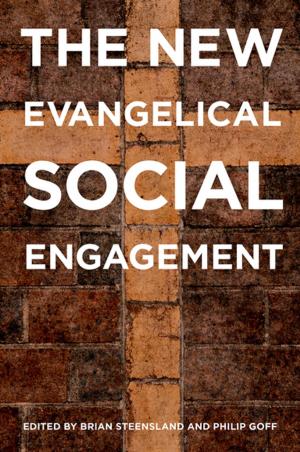 Cover of the book The New Evangelical Social Engagement by Allen Buchanan