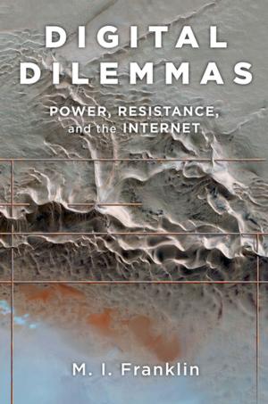 Cover of the book Digital Dilemmas by Alice Weinreb
