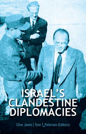 Cover of the book Israel's Clandestine Diplomacies by Konrad H. Jarausch