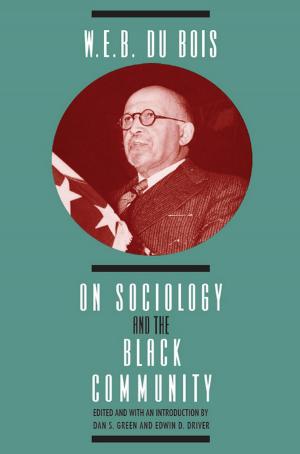 bigCover of the book W. E. B. DuBois on Sociology and the Black Community by 