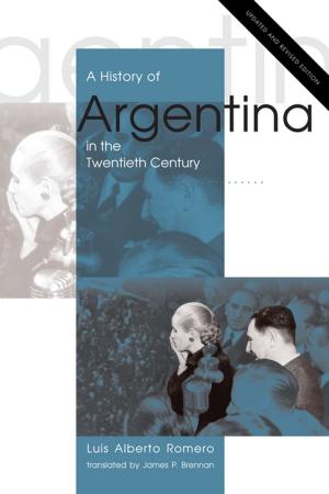 Cover of the book A History of Argentina in the Twentieth Century by 