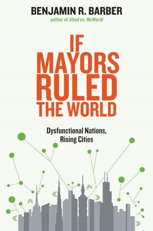 Book cover of If Mayors Ruled the World