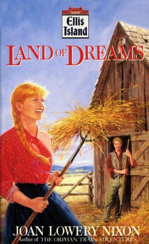 Cover of the book Land of Dreams by Jason Segel, Kirsten Miller
