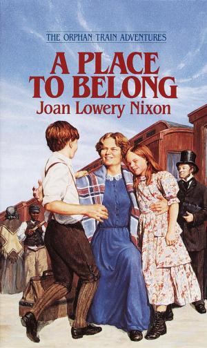 Cover of the book A Place to Belong by Polly Horvath