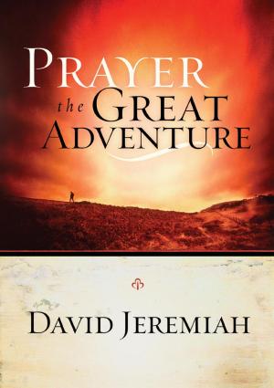 Cover of the book Prayer, the Great Adventure by Rene Gutteridge
