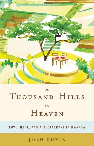 Cover of the book A Thousand Hills to Heaven by Evelyn Waugh