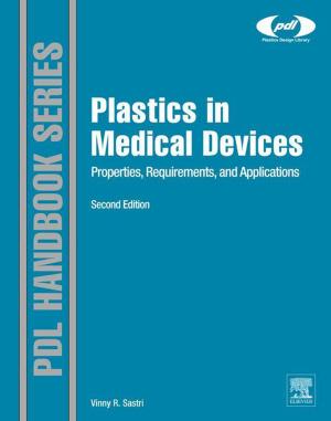 Cover of the book Plastics in Medical Devices by James Roughton, Nathan Crutchfield