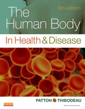 Cover of the book The Human Body in Health & Disease - E-Book by Mayur Movalia, MD, Theodore X. O'Connell, MD