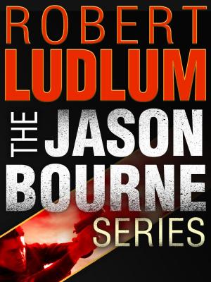 Cover of the book The Jason Bourne Series 3-Book Bundle by CARL T. SMITH