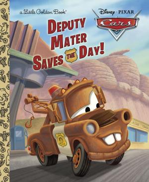 Cover of the book Deputy Mater Saves the Day! (Disney/Pixar Cars) by Kristen L. Depken