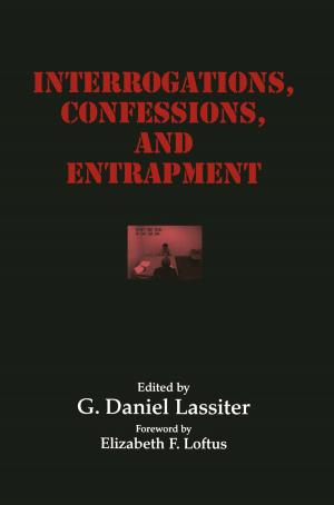 Cover of the book Interrogations, Confessions, and Entrapment by N. Chesworth