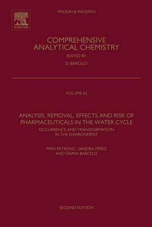 Book cover of Analysis, Removal, Effects and Risk of Pharmaceuticals in the Water Cycle