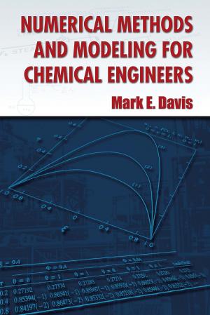 Cover of the book Numerical Methods and Modeling for Chemical Engineers by Roger Herz-Fischler