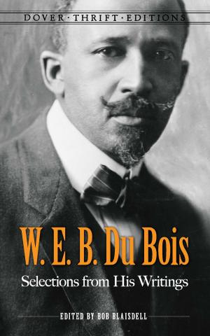 Cover of the book W. E. B. Du Bois: Selections from His Writings by Karel Capek