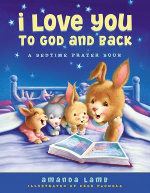 Cover of the book I Love You to God and Back by Larry Garrison