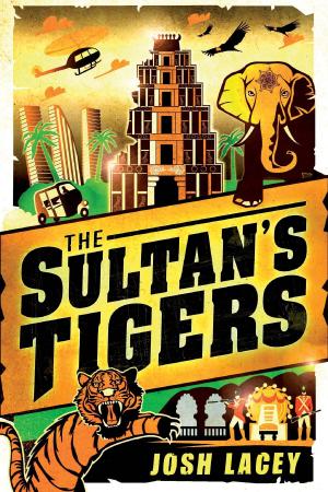 Cover of the book The Sultan's Tigers by Bruce Coville