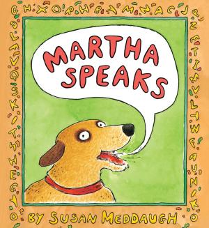 Cover of the book Martha Speaks by Stephanie Kate Strohm