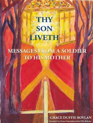 Cover of the book Thy Son Liveth by Michael Grant