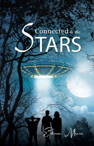Cover of the book Connected To The Stars by Jayne Amanda Maynes