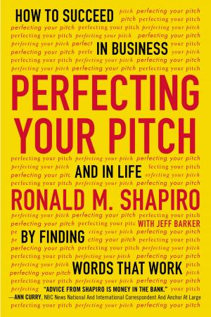 Cover of the book Perfecting Your Pitch by Roger Fisher, William L. Ury, Bruce Patton