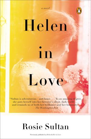 Cover of the book Helen in Love by A. N. Wilson