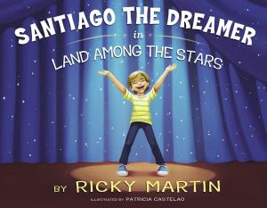 Cover of the book Santiago the Dreamer in Land Among the Stars by David G. Evans