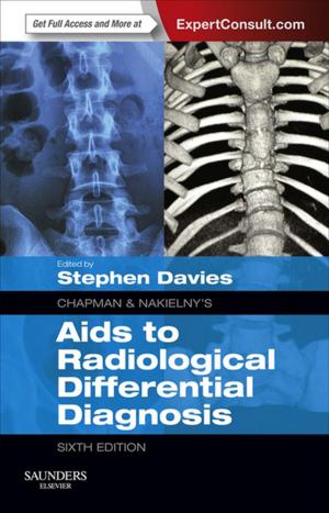 Book cover of Chapman & Nakielny's Aids to Radiological Differential Diagnosis E-Book