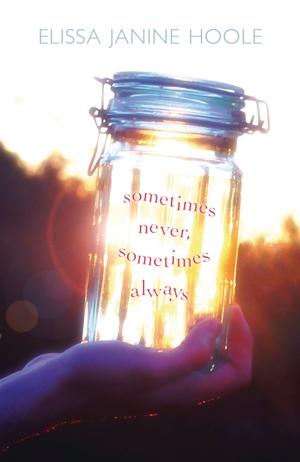 Cover of the book Sometimes Never, Sometimes Always by Simone Elkeles