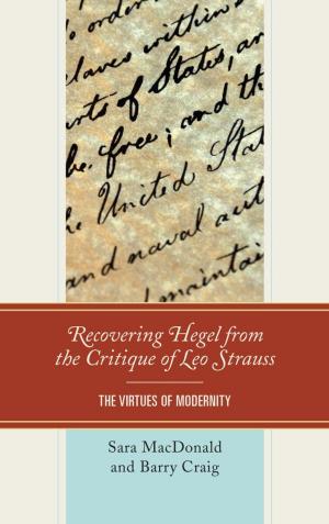 Cover of the book Recovering Hegel from the Critique of Leo Strauss by Travis Curtright