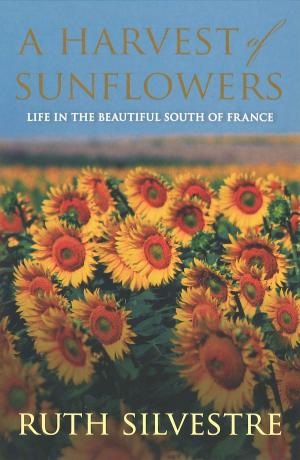 Book cover of A Harvest of Sunflowers
