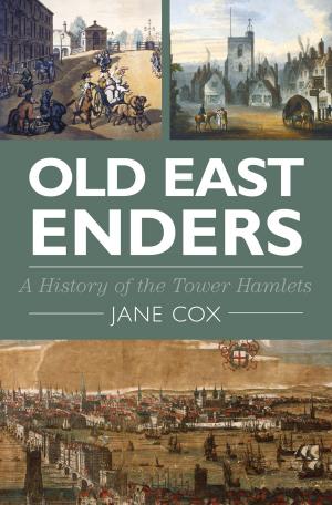 Cover of the book Old East Enders by Brigadier Ben Barry, Martin Bell