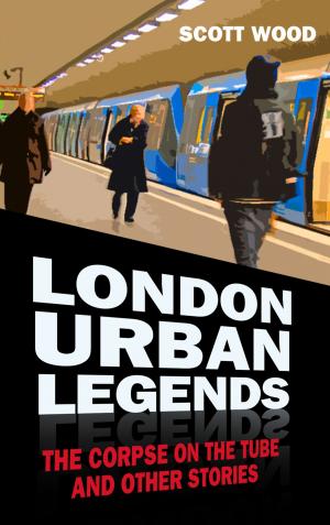 Cover of the book London Urban Legends by Andrew R. B. Simpson