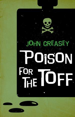 Book cover of Poison For The Toff