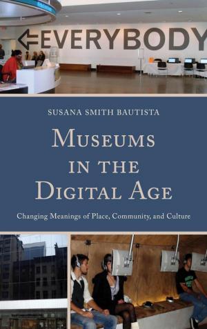 Cover of the book Museums in the Digital Age by Lauren Dundes