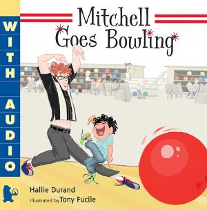 Cover of the book Mitchell Goes Bowling by Abby McDonald