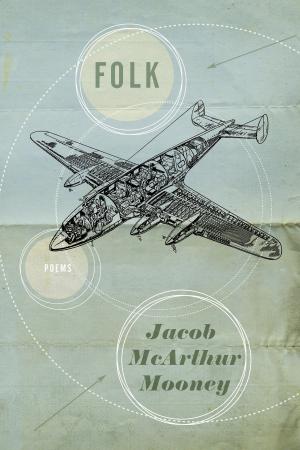 Cover of the book Folk by Kevin Hardcastle, Grace O'Connell, Ayelet Tsabari