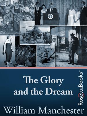 Cover of the book The Glory and the Dream by Robert Graves