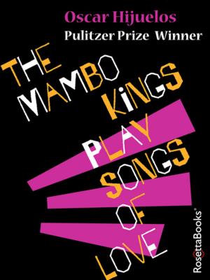 Cover of the book The Mambo Kings Play Songs of Love by Road & Track