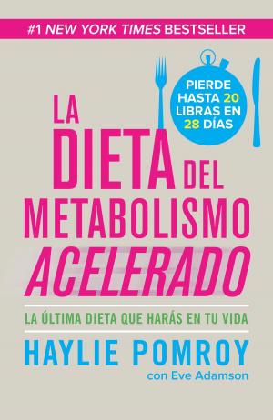 Cover of the book La dieta de metabolismo acelerado by Yu Hua