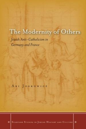 Cover of the book The Modernity of Others by 