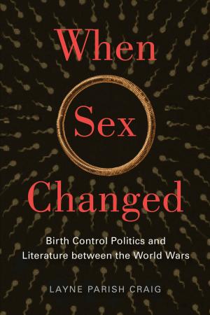 Cover of the book When Sex Changed by Kathryn Whetten-Goldstein, Brian Wells Pence
