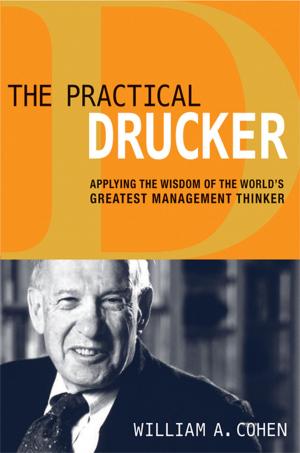 Cover of the book The Practical Drucker by James Stroman, Kevin Wilson, Jennifer Wauson