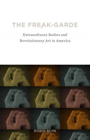 Cover of the book The Freak-garde by Grace Lee Boggs