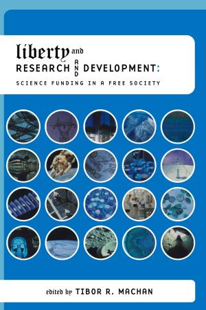 Cover of the book Liberty and Research and Development by Robert Zelnick